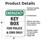 Signmission Key Box For Police And EMS Only, 3.5 in W x Rectangle, Vinyl Decal OS-2PACK-EM-D-35-V-10458 - alternate 4